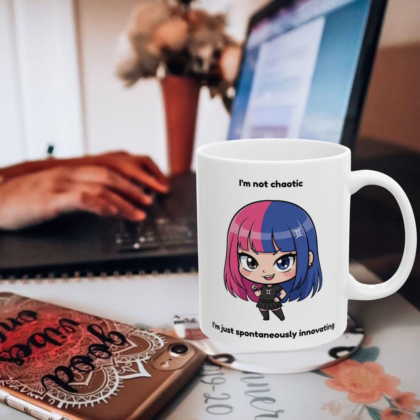 "Spontaneously Innovating Not Chaotic" - Gemini Coffee Mug