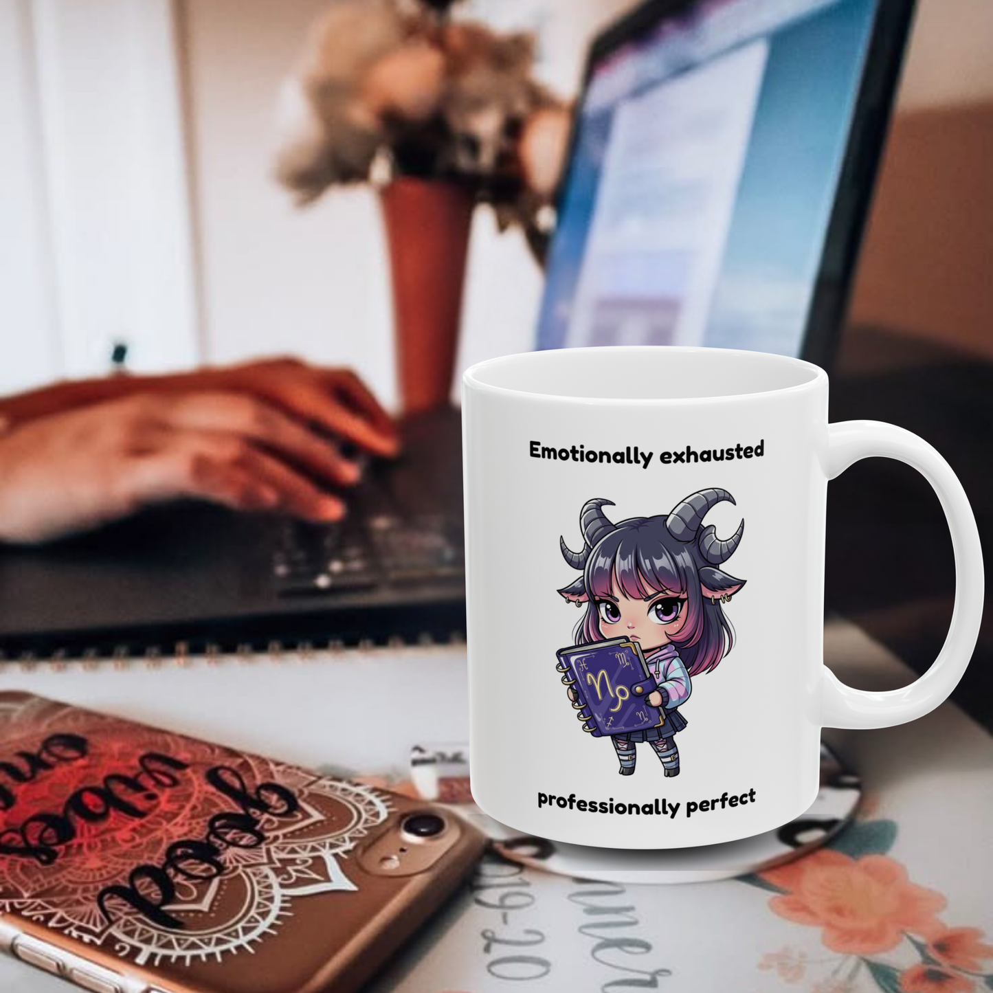 "Emotionally Exhausted Professionally Perfect" - Capricorn Coffee Mug