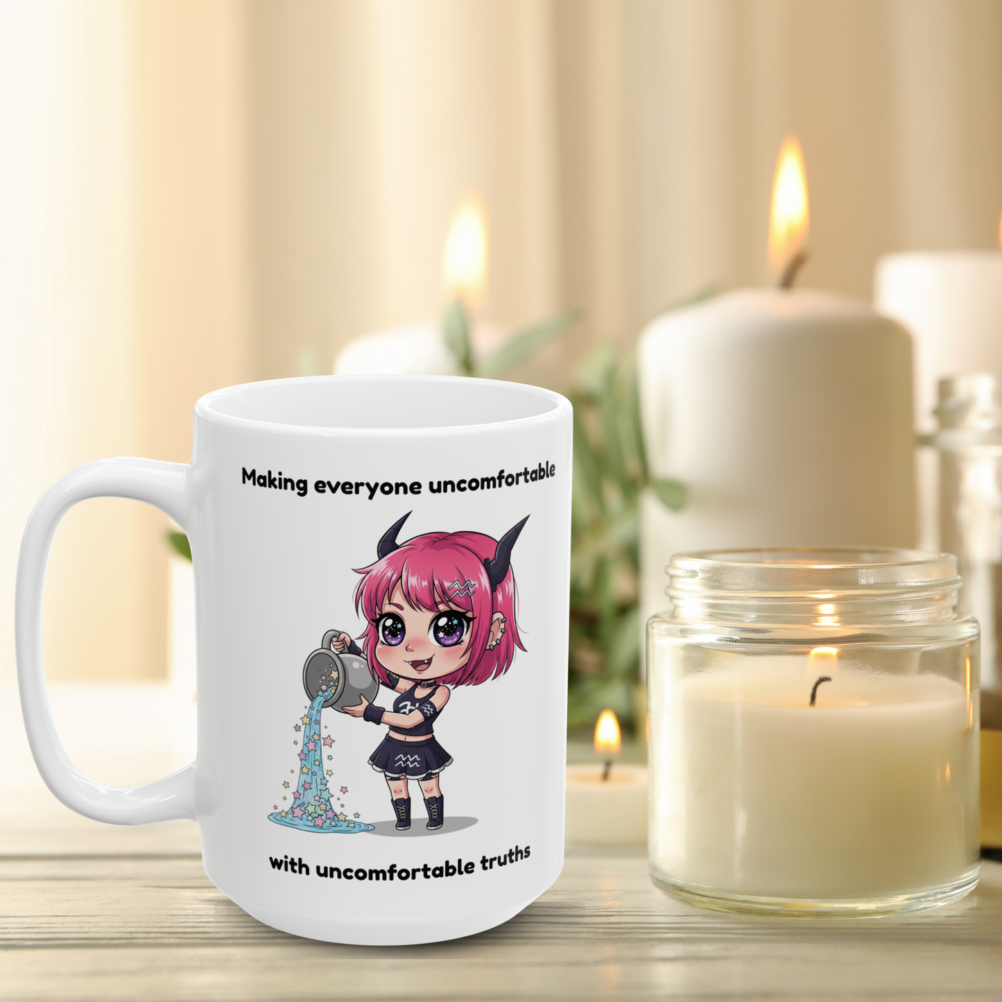 "Making Everyone Uncomfortable" - Aquarius Coffee Mug