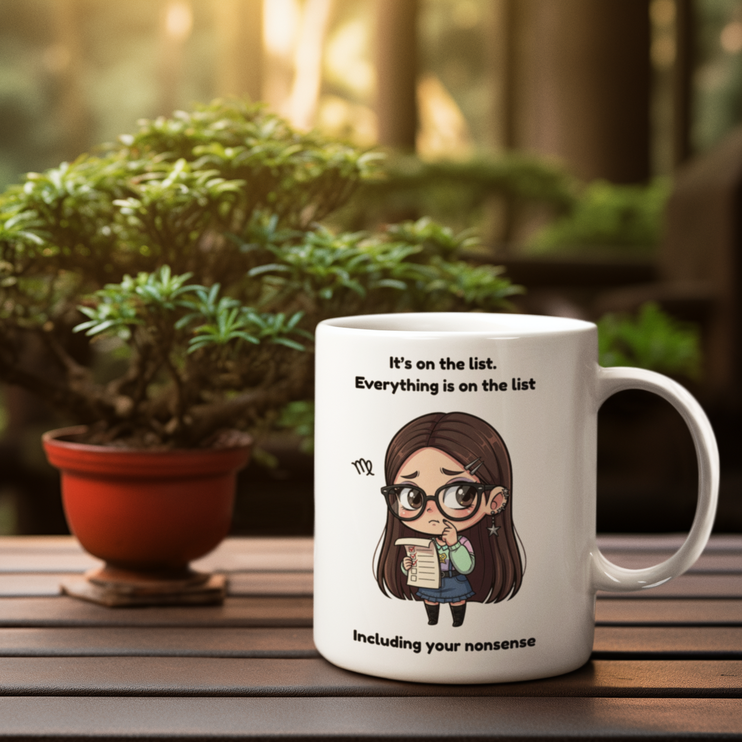 "Everything Is On The List" - Virgo Coffee Mug